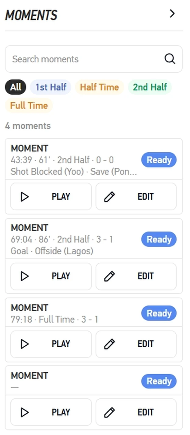 The moments panel: a search box, half filters, and moment cards each showing timestamp, match minute, half, the score at that point and the events inside the clip, with play and edit actions